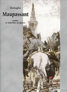 Maupassant - Contes et nouvelles de Guerre